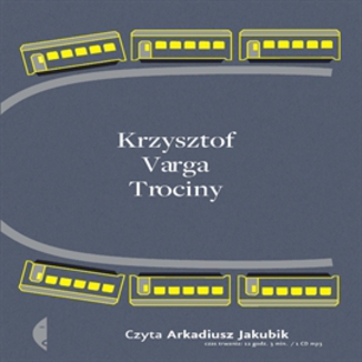 Trociny Krzysztof Varga - okładka audiobooka MP3