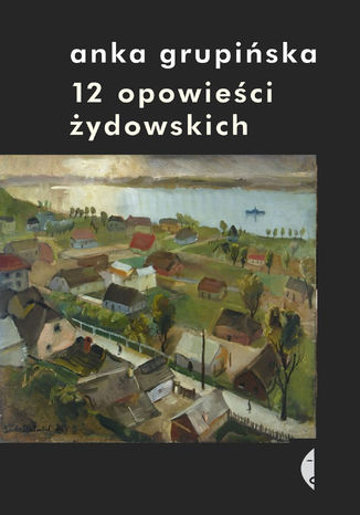 12 opowieci ydowskich Anka Grupiska - okadka audiobooks CD