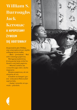 A hipopotamy ywcem si ugotoway William S. Burroughs, Jack Kerouac - okadka audiobooks CD