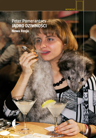 Okładka: Jądro dziwności. Nowa Rosja