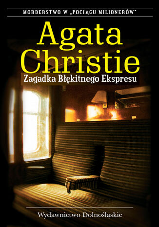 Zagadka Błękitnego Ekspresu Agata Christie - okładka ebooka