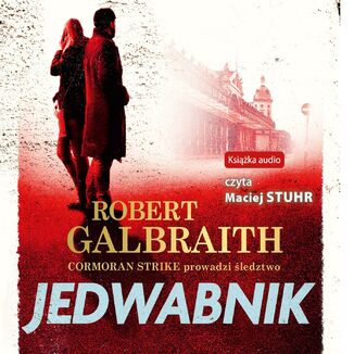 Okładka: Cormoran Strike prowadzi śledztwo (#2). Jedwabnik