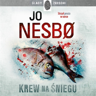 Krew na niegu Jo Nesboo - okadka audiobooka MP3