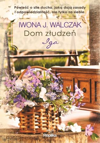 Okładka: Dom złudzeń. Iga