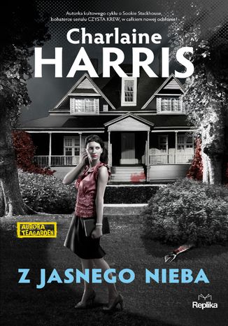Aurora Teagarden (#5). Z jasnego nieba