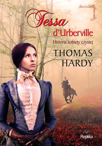 Tessa d'Urberville. Historia kobiety czystej Thomas Hardy - okadka audiobooka MP3