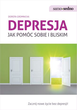 Okładka: Samo Sedno - Depresja. Jak pomóc sobie i bliskim