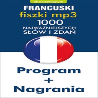 Francuski Fiszki mp3 1000 najwaniejszych sw i zda Praca zbiorowa - okadka audiobooka MP3
