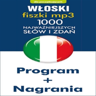 Włoski Fiszki mp3 1000 najważniejszych słów i zdań Praca zbiorowa - okładka audiobooka MP3