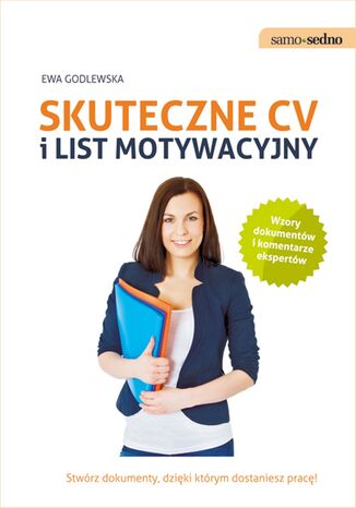 Samo Sedno - Skuteczne CV i list motywacyjny Ewa Godlewska - okadka ksiki