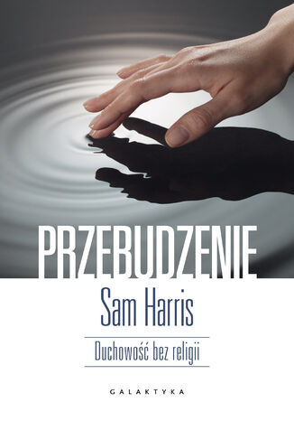 Przebudzenie. Duchowość bez religii Sam Harris - okładka audiobooka MP3