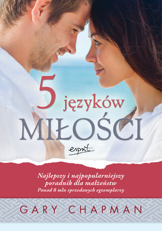 Okładka: 5 języków miłości. Tajemnica miłości, która będzie trwała całe życie