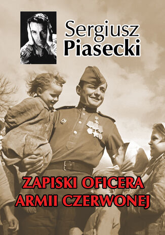 Zapiski Oficera Armii Czerwonej Sergiusz Piasecki - okładka audiobooks CD