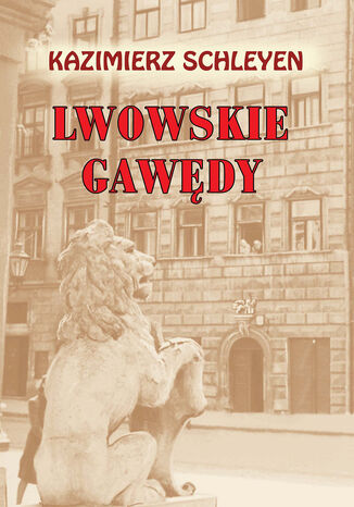 Lwowskie gawdy Kazimierz Schleyen - okadka audiobooka MP3