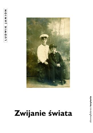 Zwijanie wiata Ludwik Janion - okadka audiobooks CD