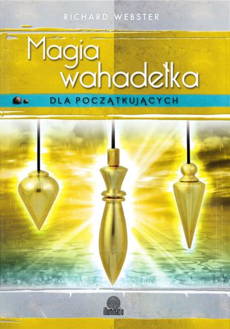 Okładka: Magia wahadełka dla początkujących