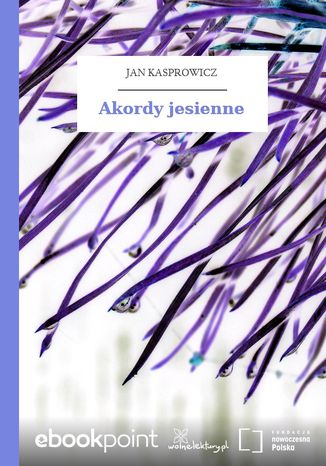Akordy jesienne Jan Kasprowicz - okadka audiobooka MP3