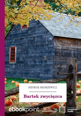 Bartek zwycizca Henryk Sienkiewicz - okadka audiobooka MP3