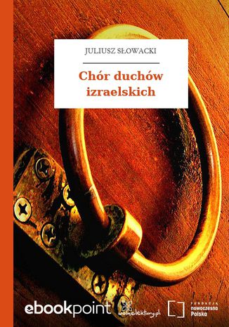 Chr duchw izraelskich Juliusz Sowacki - okadka ebooka