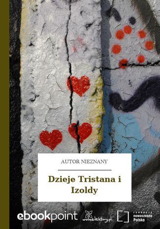 Dzieje Tristana i Izoldy Autor nieznany - okadka ebooka