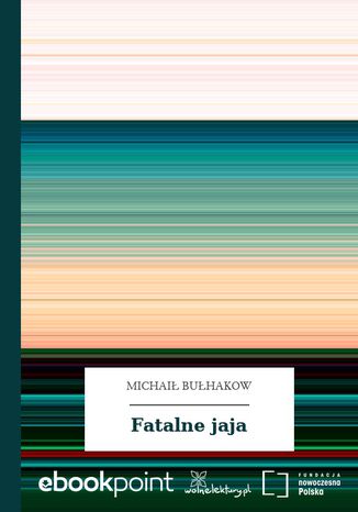Fatalne jaja Michai Buhakow - okadka audiobooka MP3