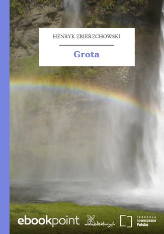 Grota Henryk Zbierzchowski - okadka audiobooks CD