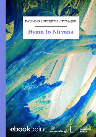 Hymn to Nirvana Kazimierz Przerwa-Tetmajer - okadka audiobooks CD