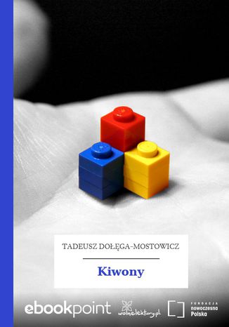 Kiwony Tadeusz Doga-Mostowicz - okadka ebooka