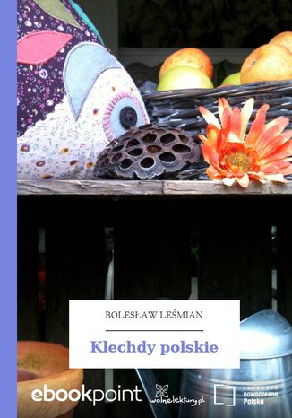 Klechdy polskie Bolesaw Lemian - okadka ebooka