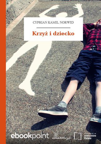 Krzy i dziecko Cyprian Kamil Norwid - okadka audiobooks CD