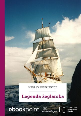 Legenda eglarska Henryk Sienkiewicz - okadka ebooka