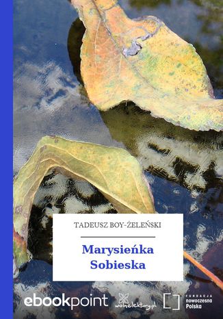 Marysieka Sobieska Tadeusz Boy-eleski - okadka ebooka