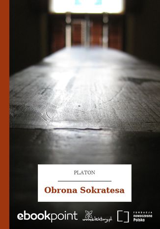 Obrona Sokratesa Platon - okadka ebooka