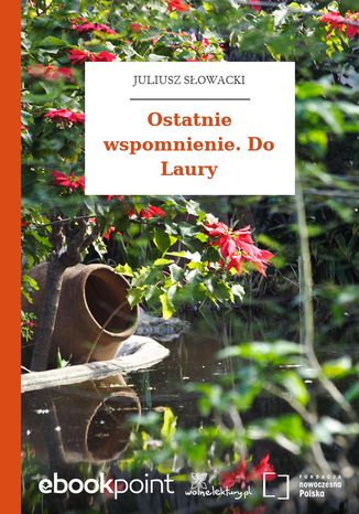 Okładka:Ostatnie wspomnienie. Do Laury 