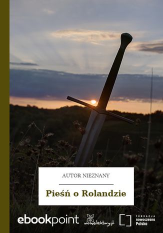 Pieśń o Rolandzie Autor nieznany - okładka ebooka