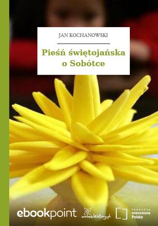 Pie witojaska o Sobtce Jan Kochanowski - okadka audiobooks CD