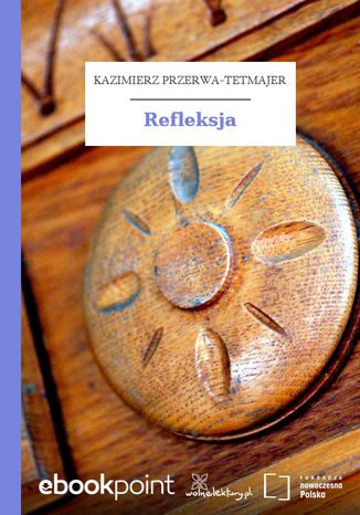 Refleksja Kazimierz Przerwa-Tetmajer - okadka audiobooks CD