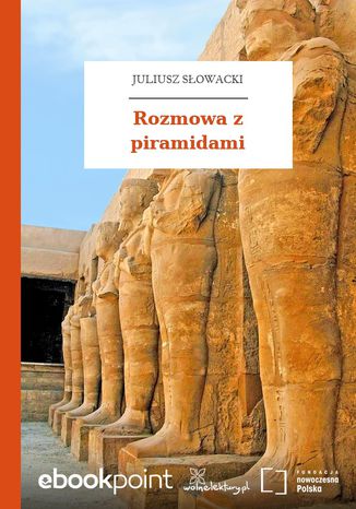 Rozmowa z piramidami Juliusz Sowacki - okadka ebooka