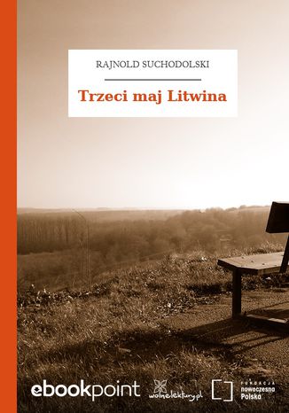 Trzeci maj Litwina Rajnold Suchodolski - okadka ebooka