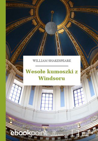 Wesoe kumoszki z Windsoru William Shakespeare (Szekspir) - okadka ebooka