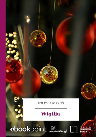 Wigilia Bolesaw Prus - okadka audiobooka MP3