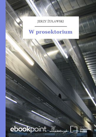 W prosektorium Jerzy uawski - okadka ebooka