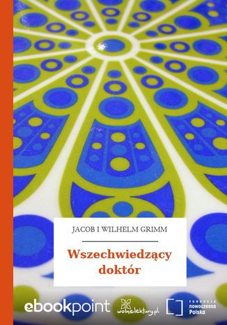 Wszechwiedzcy doktr Jacob i Wilhelm Grimm - okadka audiobooka MP3