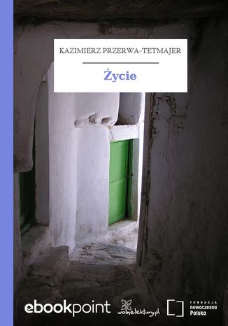 ycie Kazimierz Przerwa-Tetmajer - okadka ebooka
