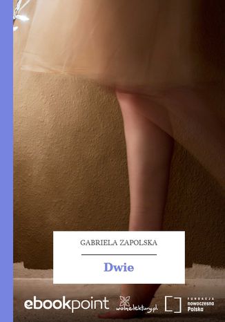 Dwie Gabriela Zapolska - okadka ebooka