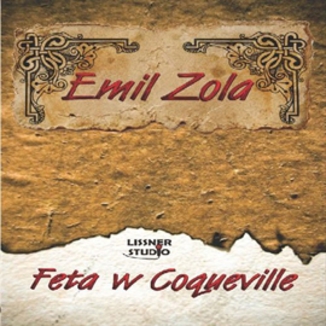 Feta w Coqueville Emil Zola - okadka audiobooka MP3