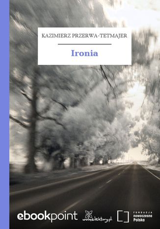 Ironia Kazimierz Przerwa-Tetmajer - okadka audiobooks CD
