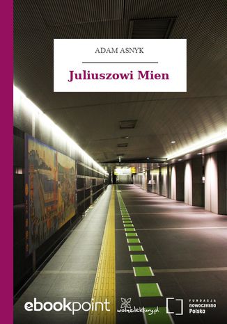Juliuszowi Mien Adam Asnyk - okadka audiobooks CD