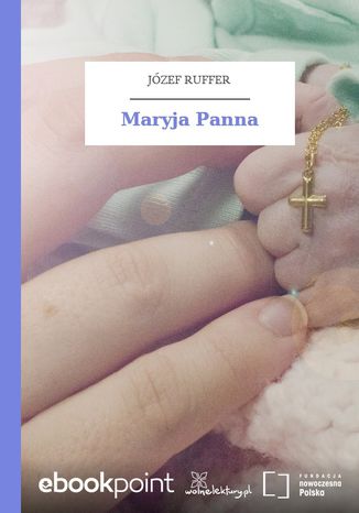 Maryja Panna Jzef Ruffer - okadka audiobooks CD