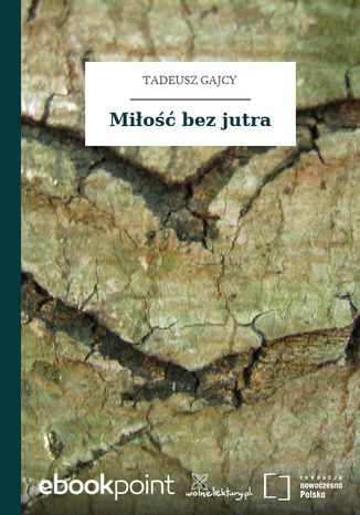 Mio bez jutra Tadeusz Gajcy - okadka audiobooks CD